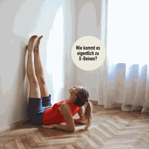X Beine