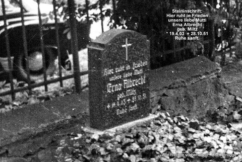 Grab von ALBRECHT, Erna (geb. Miltz) - Friedhof Tutow wurde aufgelöst.  (Datum der Aufnahme unbekannt)  - grave of ALBRECHT, Erna (born Miltz)