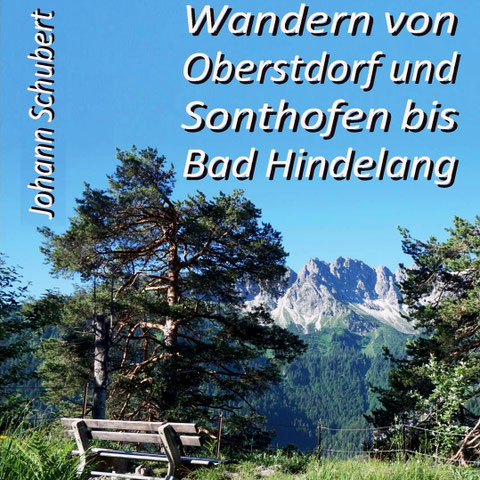 #Wandertouren #Oberstdorf #Sonthofen #Hindelang #primapage #bildband