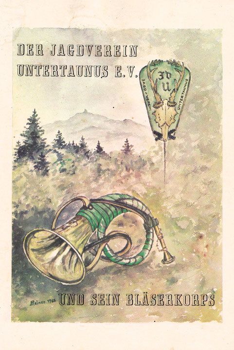 1968 zum 2-fachen Jubiläum: 20 Jahre Jagdverein Untertaunus e.V., 10 Jahre Jagdhorn- Bläserkorps des JVU e.V.