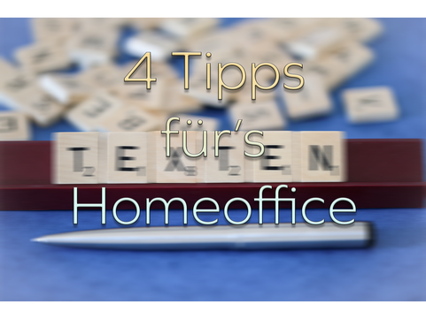 So klappt mit dem Homeoffice!