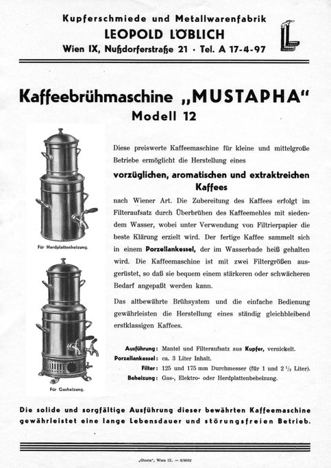 In allen renommierten Caféhäusern vertreten: die "Mustapha" Filter Kaffeemaschine von Löblich