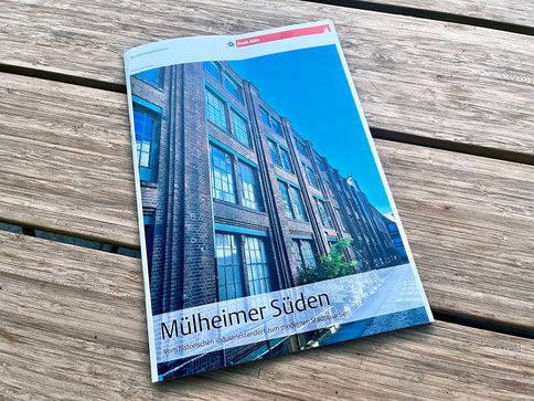 Neue Broschüre der Stadt Köln zum Mülheimer Süden, Stand April 2022.