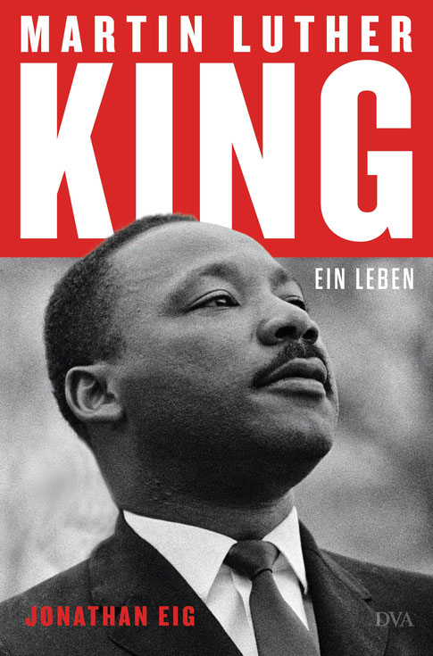 Martin Luther King. Ein Leben. Foto: dva
