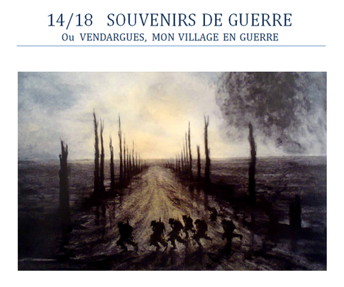 Les Vendarguois Dans La Guerre N1 Site De Yvongribal - 