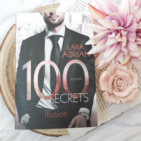 100 Secrets - Illusion von Lara Adrian 