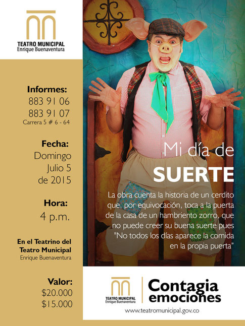 Mi día de suerte en el Teatrino del Municipal Enrique Buenaventura