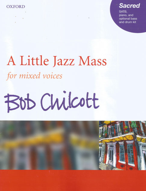 A Little Jazz Mass by Bob Chilcott, livre de partition. Photographie : D.R.