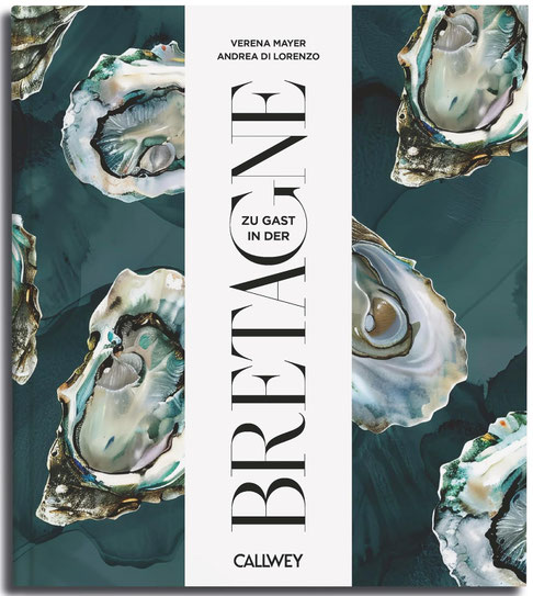 Zu Gast in der Bretagne, Buch, Callwey Verlag