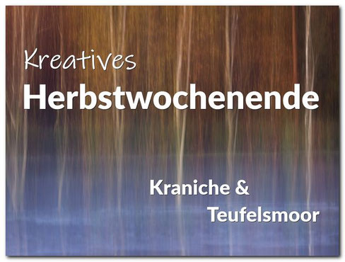 Kreatives Foto-Wochenende im herbstlichen Teufelsmoor mit Dirk Godlinski