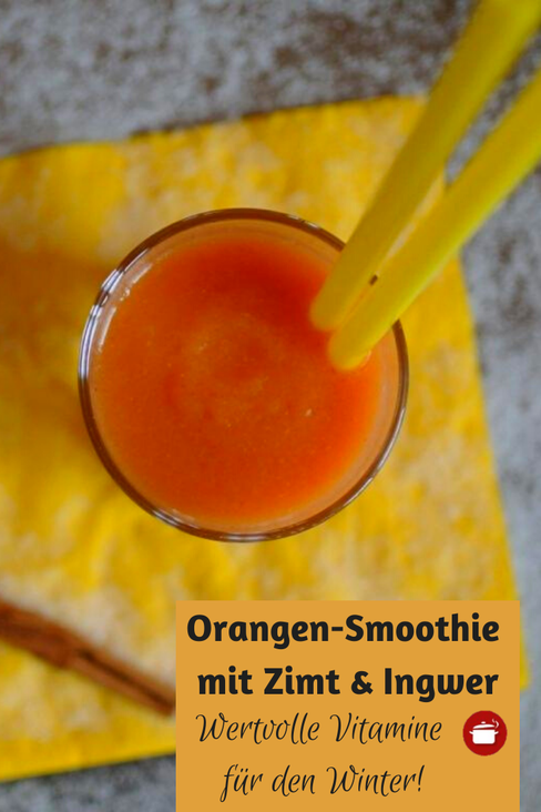 Orangen Smoothie - Einfache Organisation &amp; Rezepte