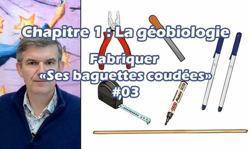 Fabriquer ses baguettes coudées  #03 du chapitre 1 (La géobiologie)