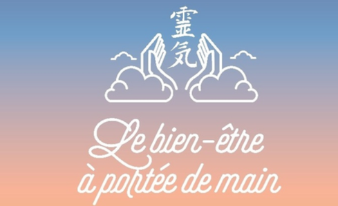 Reiki, Le bien-être à portée de main