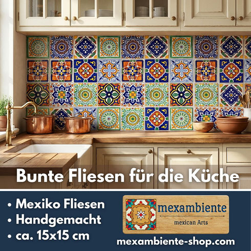 Küchenrückwand mit mexikanischen Fliesen 15x15 cm (Talavera), handbemalt und farbenfroh, als Patchwork-Fliesenspiegel in einer hellen Küche | Mexambiente