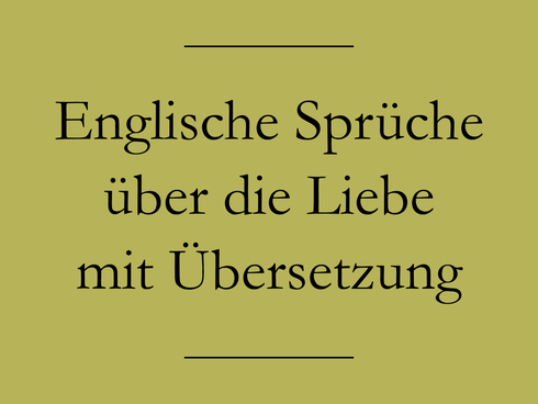 Englische Sprüche über Liebe