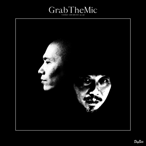 YAHIKO & AIWABEATZ - Grab The Mic feat. 仙人掌