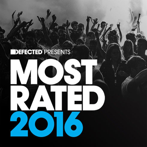 Defected Presents Most Rated 2016