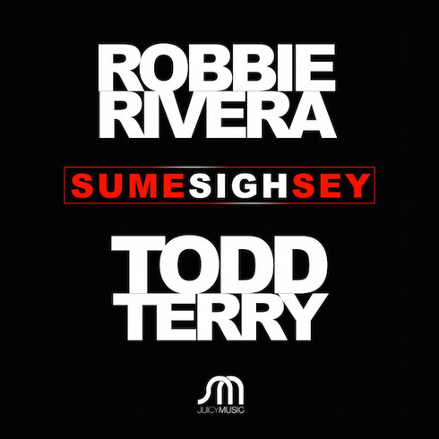 Robbie Rivera & Todd Terry