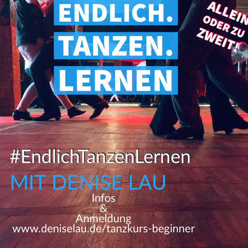 Tanzen lernen für Anfänger:innen  (Pic by Denise Lau)