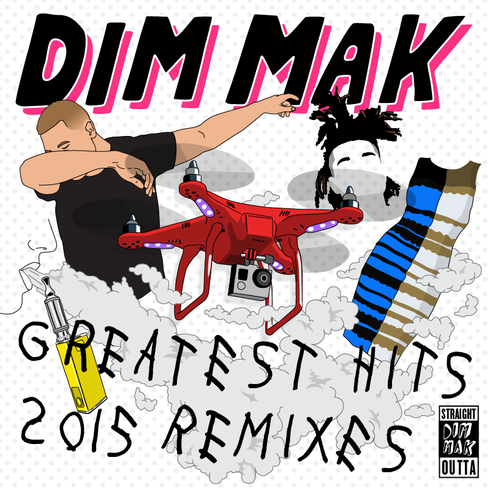 Dim Mak’s ‘Greatest Hits 2015: Remixes'