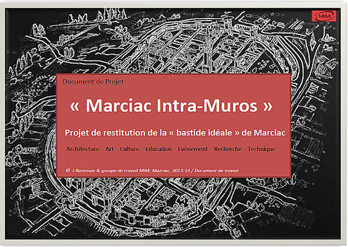 Projet "Marciac Intra Muros"