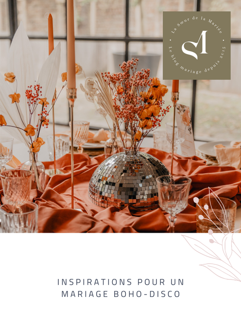 Publication presse de My Daydream Wedding sur La Sœur de la Mariée pour une inspiration mariage boho disco