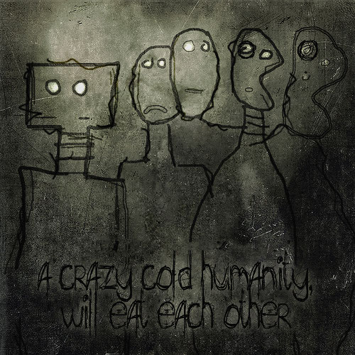 Exponattitel: What I foresee! [A crazy cold humanity will eat each other] - Exponatgröße: 30 x 30, ohne Rahmung - Art: Digitale Abstraktion - Signatur: datiert, signiert - © by Pelz 2018