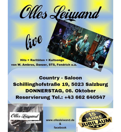 Olles Leiwand spielt live im Country Saloon Salzburg Musik von Ambros, Danzer, STS und anderen