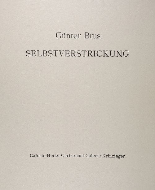 Guenter Brus Edition Set Selbstverstrickung