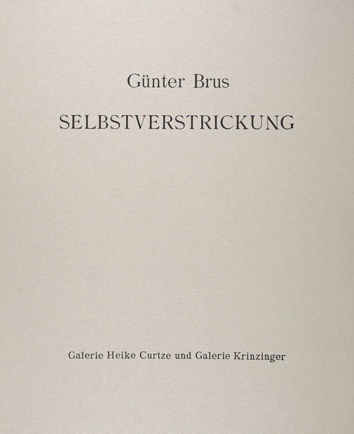 Guenter Brus Edition Set Selbstverstrickung