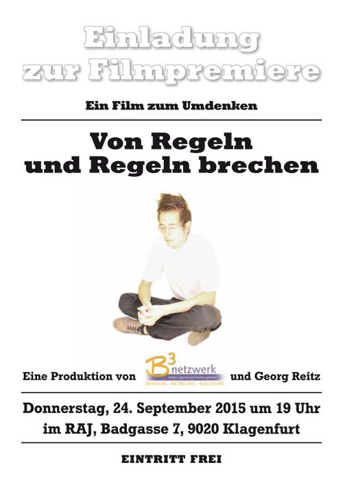 Einladung zur Premiere des Filmes Von Regeln und Regeln brechen