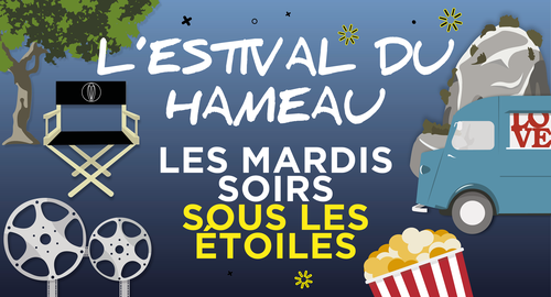 The Hameau’s Estival