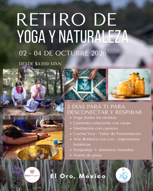retiro de yoga abril 2023 méxico el oro de hidalgo naturaleza