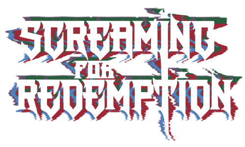 Screaming for Redemption