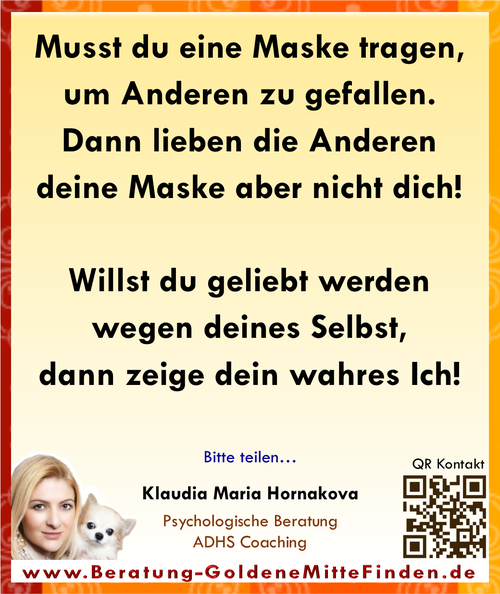 Musst du eine Maske tragen, um geliebt zu werden?