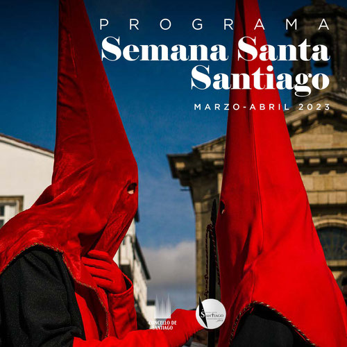 Fiestas en Santiago de Compostela Semana Santa