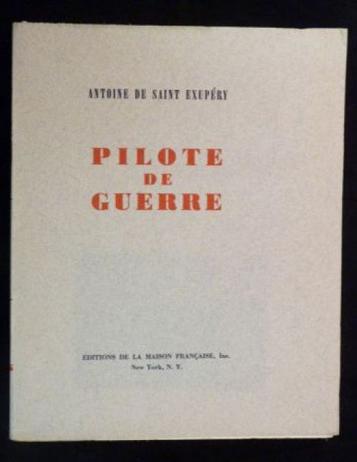 Première de couverture de l’édition originale de « Pilote de guerre » Saint Exupéry