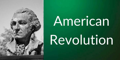 A military leader in 18th-century uniform stands before armed troops, beside bold text reading “American Revolution” on a green background.