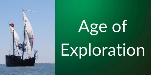 A large wooden sailing ship cuts through ocean waves at sunrise, beside bold text reading “Age of Exploration” on a green background.
