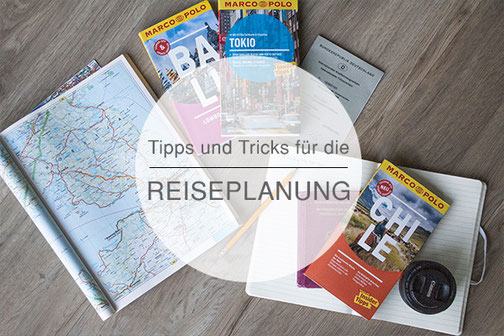 Reiseplanung, Liste, Tipps. Tricks