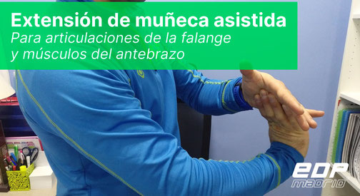 Extensión de muñeca asistida