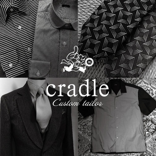 cradle, custom tailor, クレイドル, テーラー, 大阪