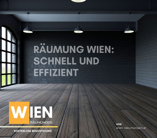 Räumung Wien: Schnell und Effizient