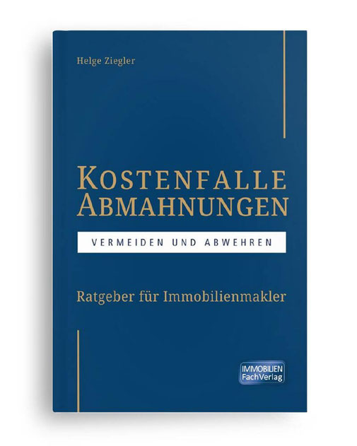 Buch Kostenfalle Abmahnungen von Helge Ziegler