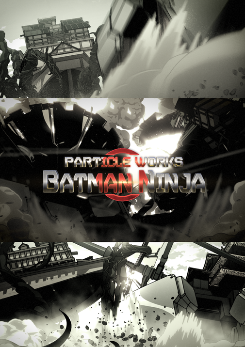 BatmanNinja_Particleworks_image