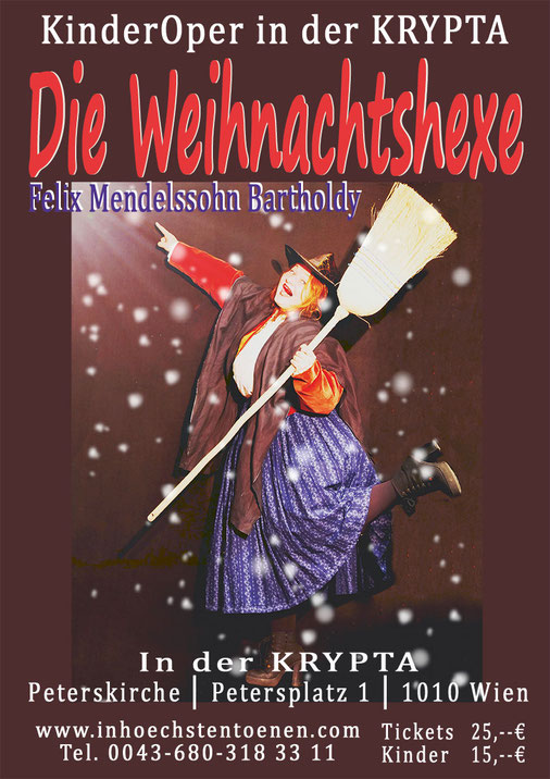 DIE WEIHNACHTSHEXE - Felix Mendelssohn Bartholdy, KinderOPER in der KRYPTA