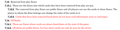 Regel 7.18. Removed from play Zones und 7.14. LB Decks aus den Comprehensive Rules
