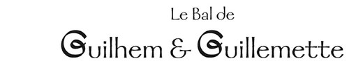 titre bal de Guilhem et Guillemette