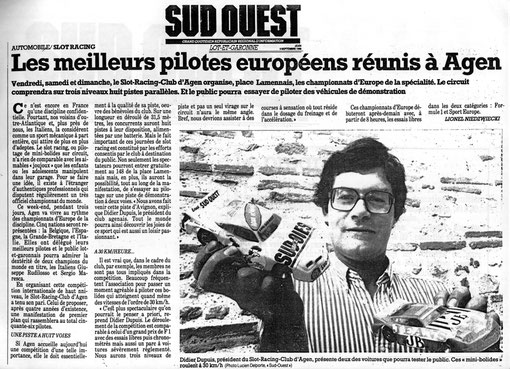 Didier Dupuis dans la presse régionale pour les championnats d'Europe slot racing 1/32 en 1988 à Agen