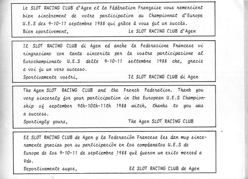 Merci aux slot-racers de cinq pays européens pour leur participation aux championnats d'europe à Agen en 1988